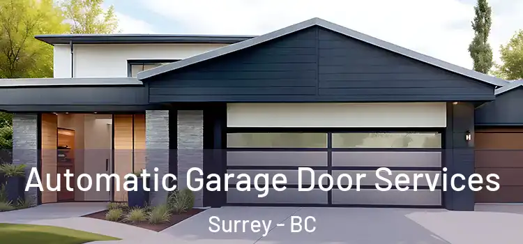  Automatic Garage Door Services Surrey - BC