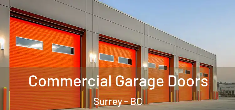  Commercial Garage Doors Surrey - BC