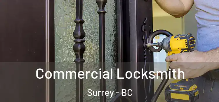  Commercial Locksmith Surrey - BC