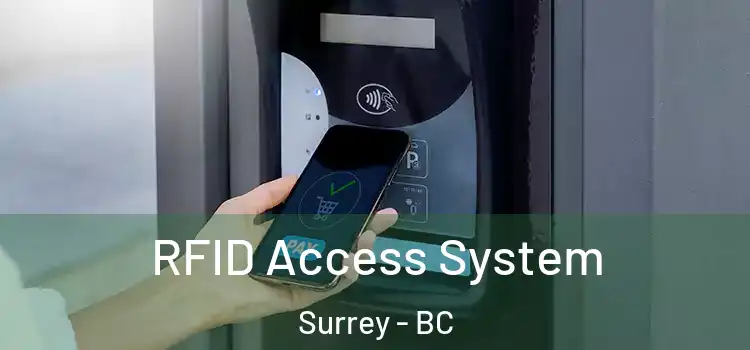  RFID Access System Surrey - BC
