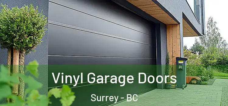  Vinyl Garage Doors Surrey - BC